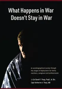 Image of What Happens In War, Doesn't Stay In War
