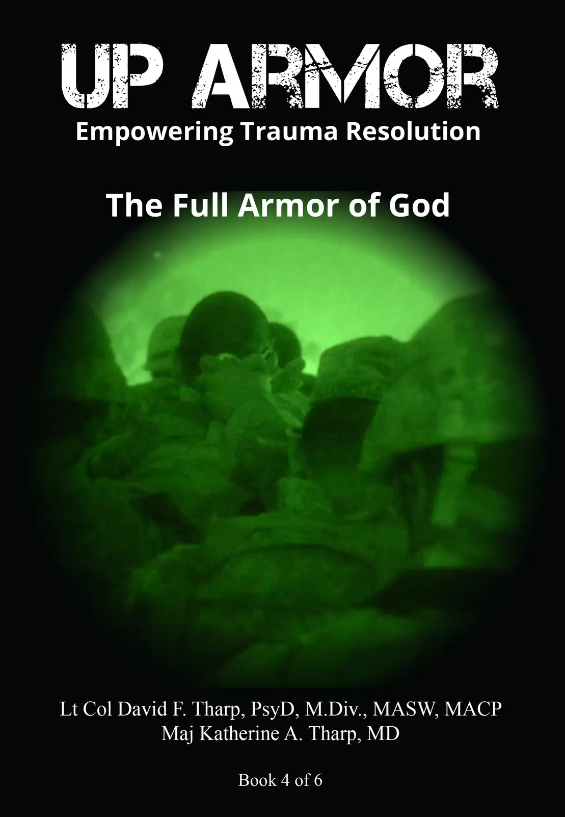 UP ARMOR Book 4: The Full Armor of God