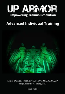 Image of UP ARMOR Book 3: Advanced Individual Training